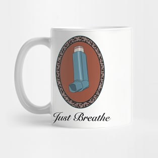 Just breathe Mug